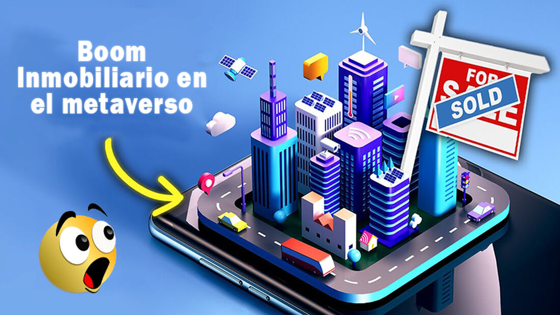 METAVERSO, se empieza a aplicar a las empresas inmobiliarias